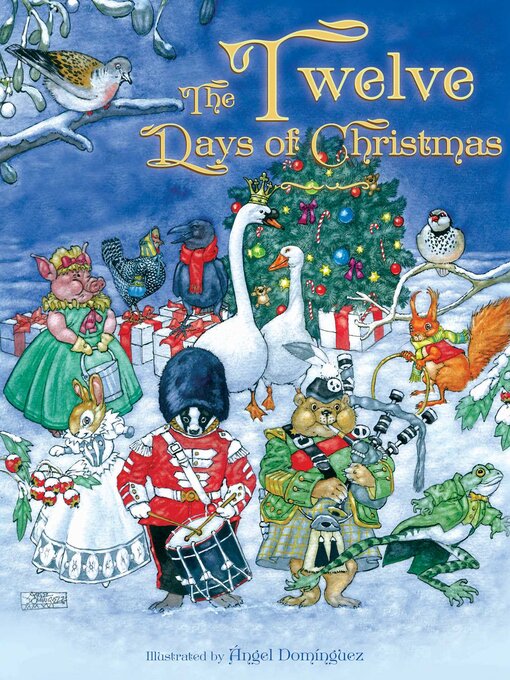 Title details for The Twelve Days of Christmas by Ángel Domínguez - Wait list